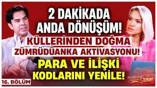 2 Dakikada Anda Dönüşüm! Küllerinden Doğma Zümrüdüanka Aktivasyonu! Para ve İlişki Kodlarını Yenile