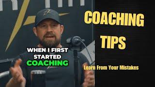 Improve As A Coach - Learn from Your Mistakes