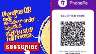 How to order phone pay qr code in telugu 2024/by Sandeep