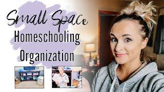 ORGANIZE WITH ME // SMALL SPACE HOMESCHOOLING ORGANIZATION