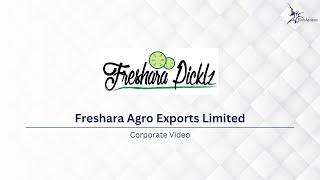 Corporate Video - Freshara Agro Exports Limited