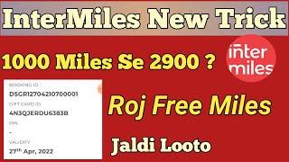 InterMiles 1000 Miles Se 2900 Miles कैसे करे?Redeem Live payment proof