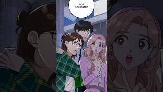 Not interested #manhwa #webtoon #manga #romance #shorts