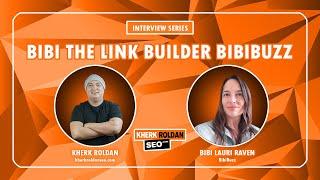 Bibi Lauri Raven: The Link Builder | Seo Expert Interview