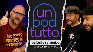 GuiGui e FalaBeloo no UN POD TUTTO