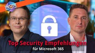 Top Security Empfehlungen für Microsoft 365