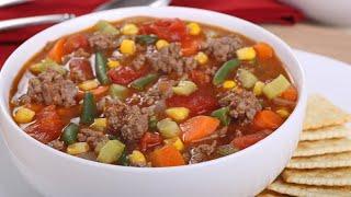 I Could Eat This Soup Everyday and Never Get Tired Of It!  Beef & Vegetable Soup Recipe 