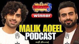 Malik Aqeel Podcast | Tamasha 3 Winner | Exclusive Interview with Malik Naveed