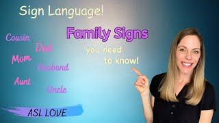 How to Sign - FAMILY Signs - Sign Language ASL