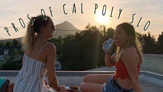 WHY YOU SHOULD GO TO CAL POLY SLO