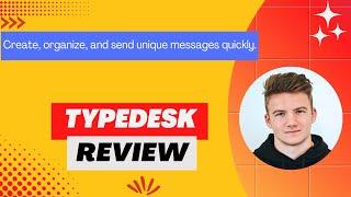 Typedesk Review, Demo + Tutorial I Create, customize & organize unique canned responses quickly