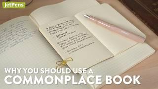 How to Set Up A Commonplace Book You’ll Actually Use 