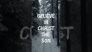 I believe in God our Father | Christian status song | #Shorts | #jesus | #youtubeshorts