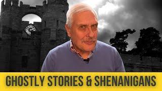 Ghostly stories & shenanigans from castles in England & Wales