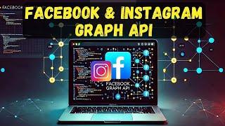 Facebook Graph API | Instagram Graph API | Setup Tutorial