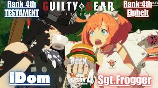 GGSTRank 4th TESTAMENT / テスタメント [ iDom ] vs Rank 4th Elphelt / エルフェルト [ Sgt.Frogger ] Guilty Gear