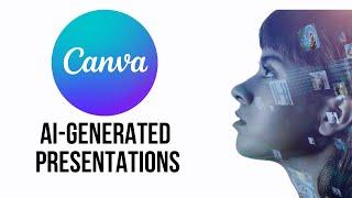 Create AI-Generated Presentations with Canva