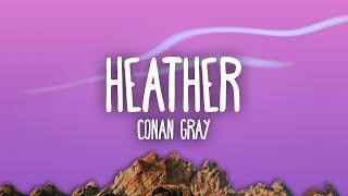 Conan Gray - Heather