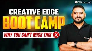 Everything You Need to Know About Creative Edge Offline Bootcamp | Who, Why & How to Attend 
