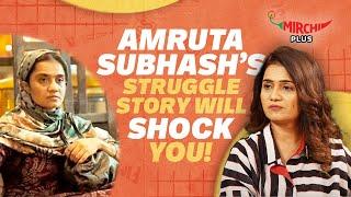 Amruta Subhash on Her Father & Life Struggle | Chidiya | Mirchi Plus