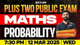 Plus Two Public Exam Maths | Express Revision - Probability | Xylem Plus Two