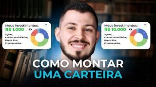 Como Eu Investiria R$1.000 e R$10.000! COMO MONTAR UMA CARTEIRA DE INVESTIMENTOS