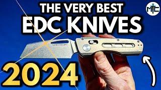 The VERY BEST EDC Pocket Knives Of 2024