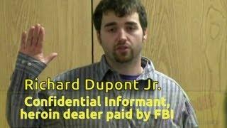 FBI Doublespeak re:Heroin dealer used to bust pot dealer