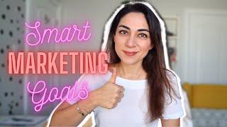 SETTING MARKETING GOALS - How to set SMART goals in marketing