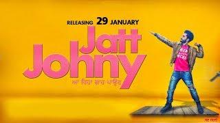 Jatt Johny  ( FULL SONG ) | Shavi Ft. Mandeep | Ranjit Oye | JUKE DOCK