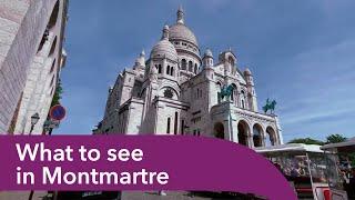 What to see in Montmartre, the most bohemian quarter of Paris