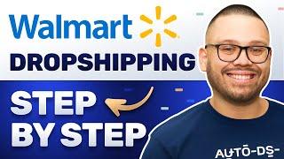 Easiest Way To Start Dropshipping With Walmart ($10K/Week)