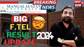 Mangalayatan University F-Tel Result Update 2024 | MU Ftel New Update #result #muftel