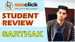 Student Reviews | Digital Marketing Institute – SeoClick | Best Digital Marketing Academy in Delhi