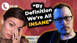 "By Definition, We're All INSANE" - Caller's BIZARRE "Proof" of God | Promise & Owen Morgan