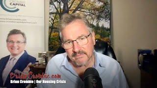Brian Crombie | Our Housing Crisis