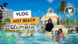 Vlog Indo Para Olímpia em Família / Hot Bech e Resort Hot Beach Suites part 1