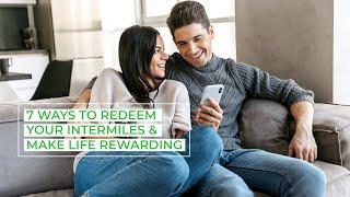 Ways to Redeem InterMiles | InterMiles Travel and Lifestyle Rewards Program