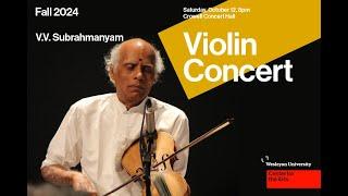 V.V. Subrahmanyam: Violin ConcertSaturday, October 12, 2024 at 8:00pm