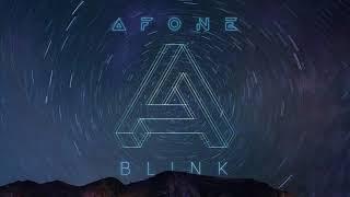 Afone - Blink | Progressive Techno