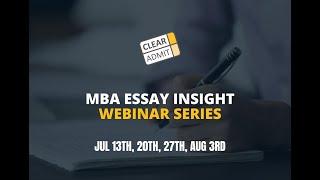 Clear Admit Events 2022: MBA Essay Insight Part One