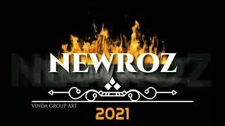 نوروز ٢٠٢١ Newroz 2021 VINDA GROUP ART