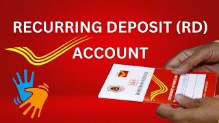 RECURRING DEPOSIT ACCOUNT (RD)