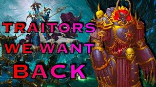 Traitor Marines We Want Back | Warhammer 40k Lore