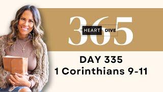 Day 335 1 Cor. 9-11 | Daily One Year Bible Study | Audio Bible Reading w/ Commentary | New Testament