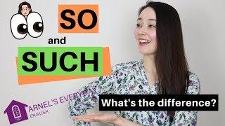 SO and SUCH - What's the difference? IMPROVE your ENGLISH!