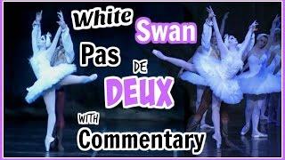 White Swan Pas de Deux with Ballet Commentary | Kathryn Morgan