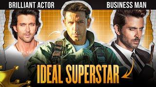 Why HRITHIK ROSHAN Is An Ideal SUPERSTAR?