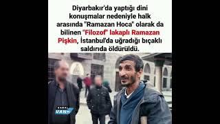 Diyarbakırlı RAMAZAN HOCA Bıçaklı saldırı sonucu hayatını kaybetti.