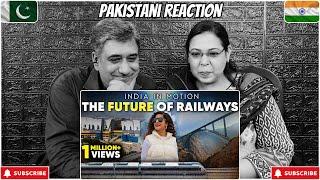 The Future Of Rail Travel In India | India In Motion | Reaction Rhythm